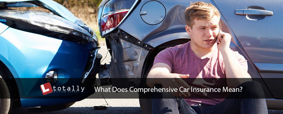 What Does Comprehensive Car Insurance Mean